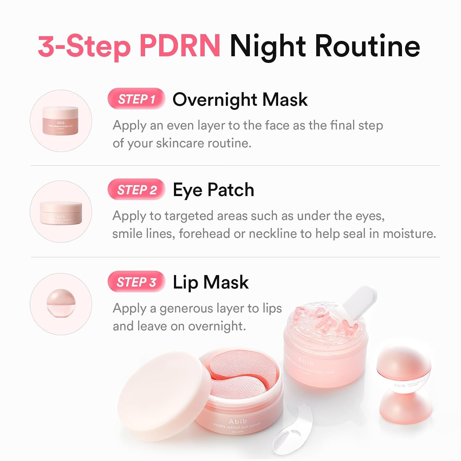 Abib Pink Me Up PDRN 3 Step Glow Kit | Overnight Firming Jelly Mask, PDRN Retinal Eye patches, PDRN Lip Mask | Mothers Teen Korean Skincare Set for Glass Skin, Birthday Gifts for Women(PDRN Routine Trio) - view 2